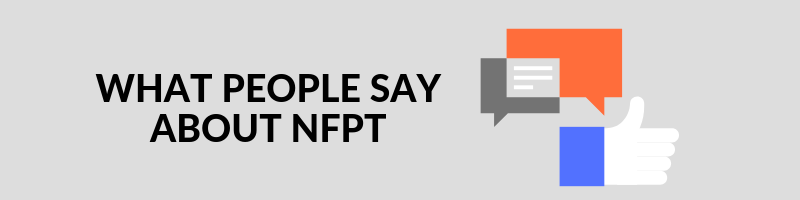WHAT PEOPLE SAY ABOUT NFPT