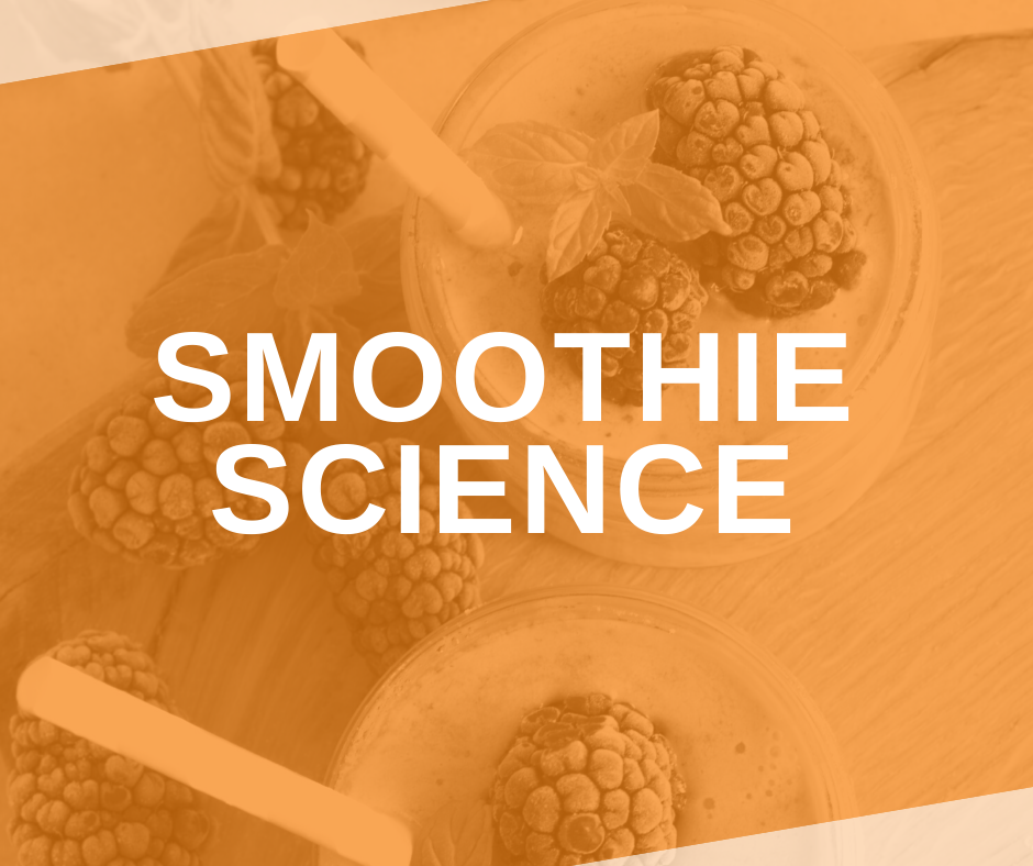 Featured Image Smoothie Science