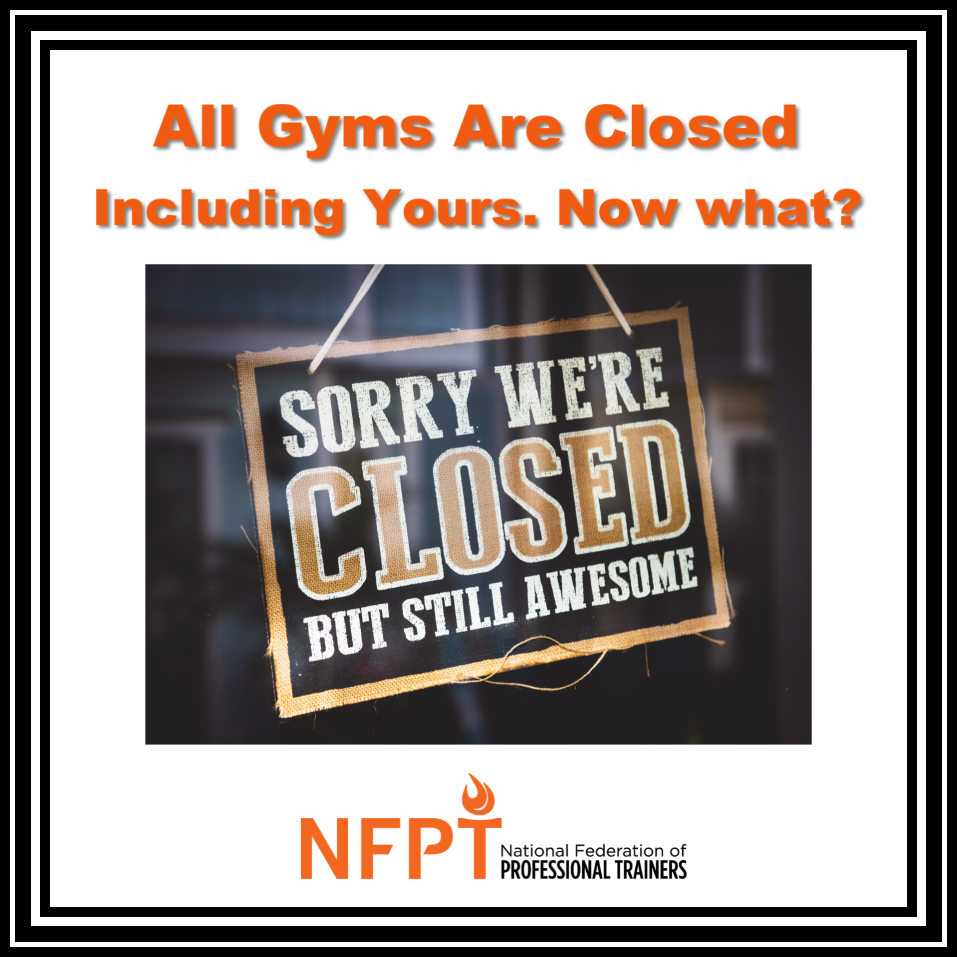 Gyms Are Closed